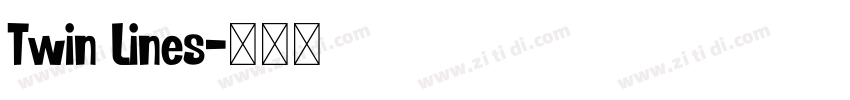 Twin Lines字体转换